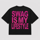 T-shirt SWAG IS MY LIFESTYLE (5 colori)