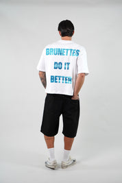 T-Shirt BRUNETTE IS DO BETTER