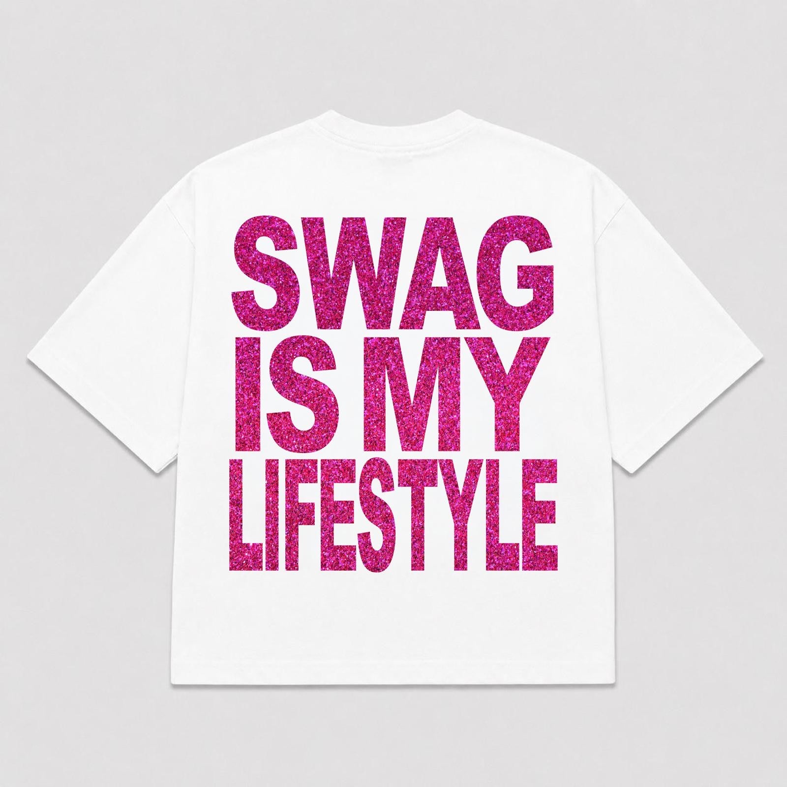 T-Shirt SWAG IS MY LIFESTYLE (3 colori)