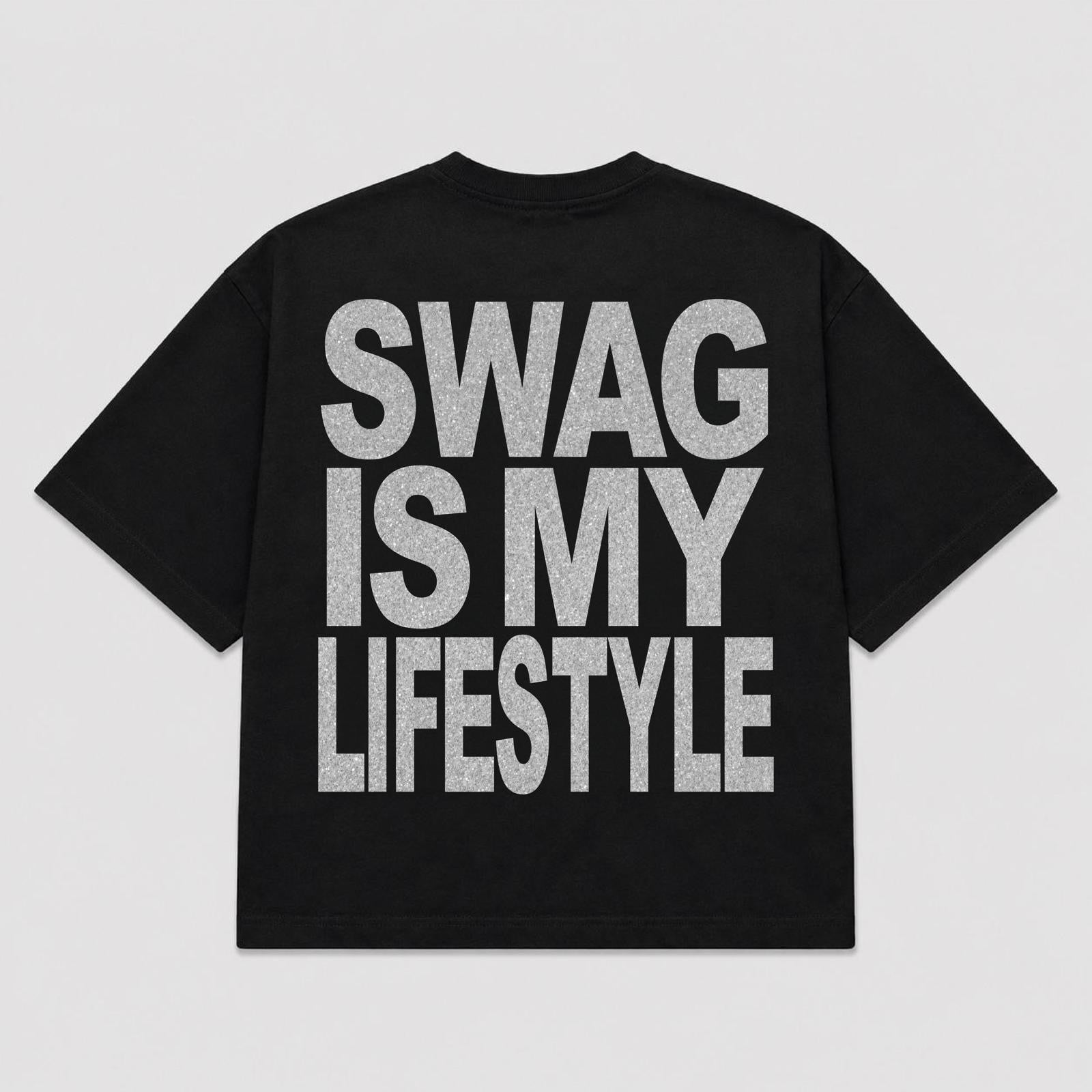 T-shirt SWAG IS MY LIFESTYLE (5 colori)